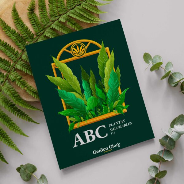 ABC Plantas Saludables E-Book – Garden Glory Grow 2022 - Garden Glory Grow Shop